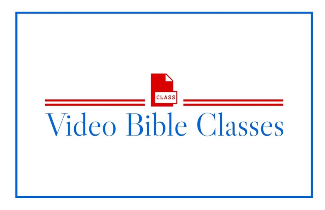 Video-Bible-Classes